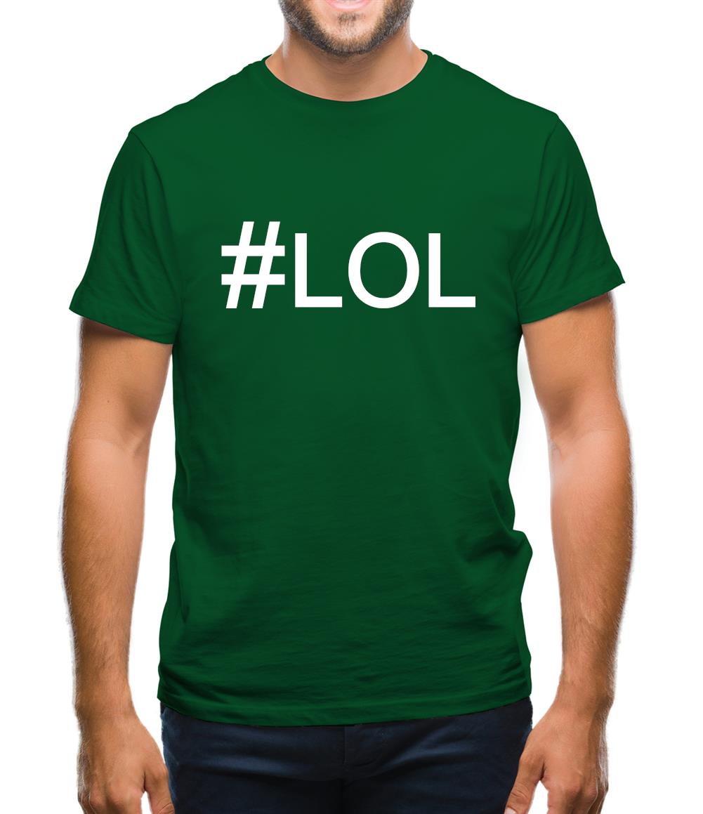 #Lol (Hashtag) Mens T-Shirt #Lol (Hashtag) Mens T-Shirt