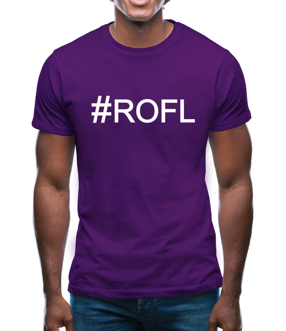 #Rofl (Hashtag) Mens T-Shirt #Rofl (Hashtag) Mens T-Shirt