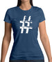 Hashtag Womens T-Shirt Hashtag Womens T-Shirt