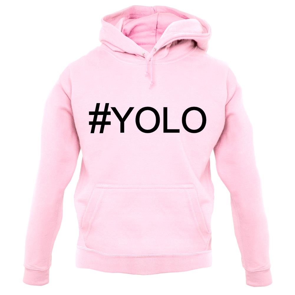 #Yolo (Hashtag) unisex hoodie #Yolo (Hashtag) unisex hoodie