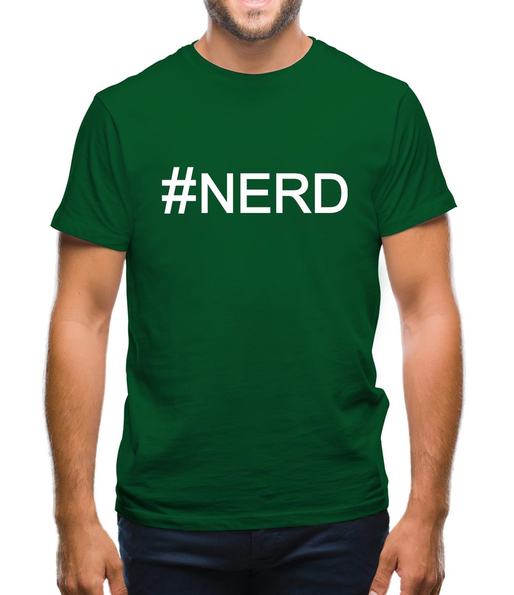 #Nerd (Hashtag) Mens T-Shirt #Nerd (Hashtag) Mens T-Shirt
