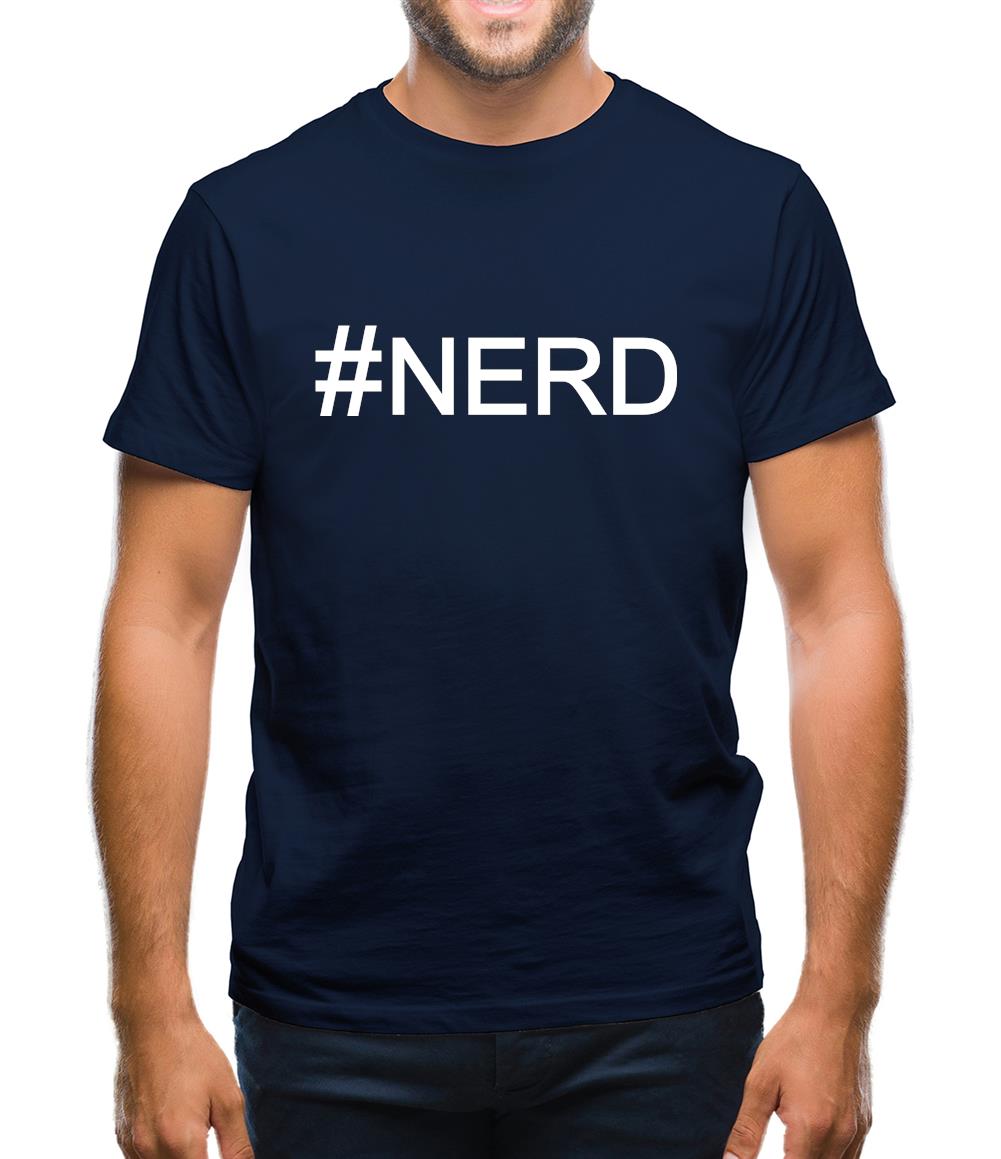 #Nerd (Hashtag) Mens T-Shirt #Nerd (Hashtag) Mens T-Shirt