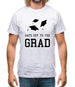 Hats Off To The Grad Mens T-Shirt Hats Off To The Grad Mens T-Shirt