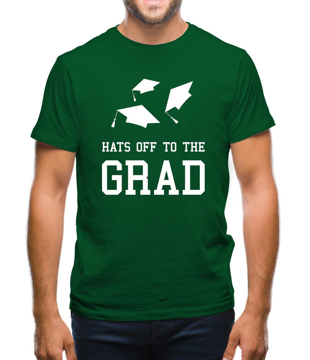 Hats Off To The Grad Mens T-Shirt Hats Off To The Grad Mens T-Shirt