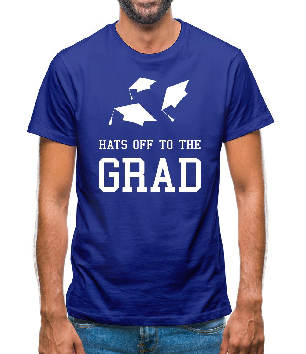 Hats Off To The Grad Mens T-Shirt Hats Off To The Grad Mens T-Shirt