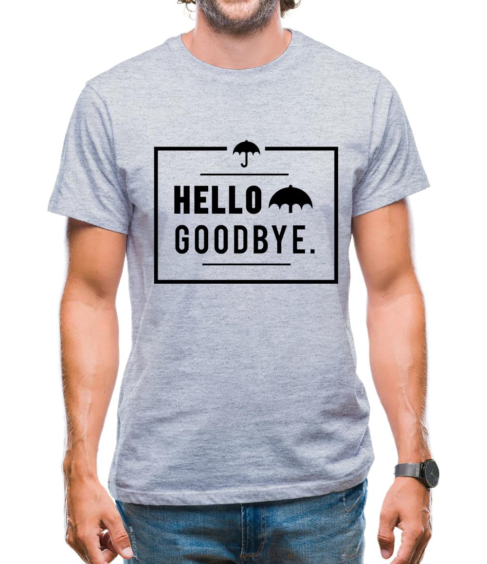 Hello Goodbye Mens T-Shirt Hello Goodbye Mens T-Shirt