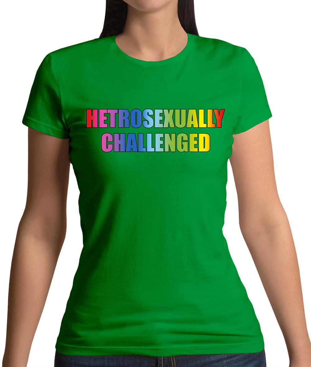Hetrosexually Challenged Womens T-Shirt Hetrosexually Challenged Womens T-Shirt