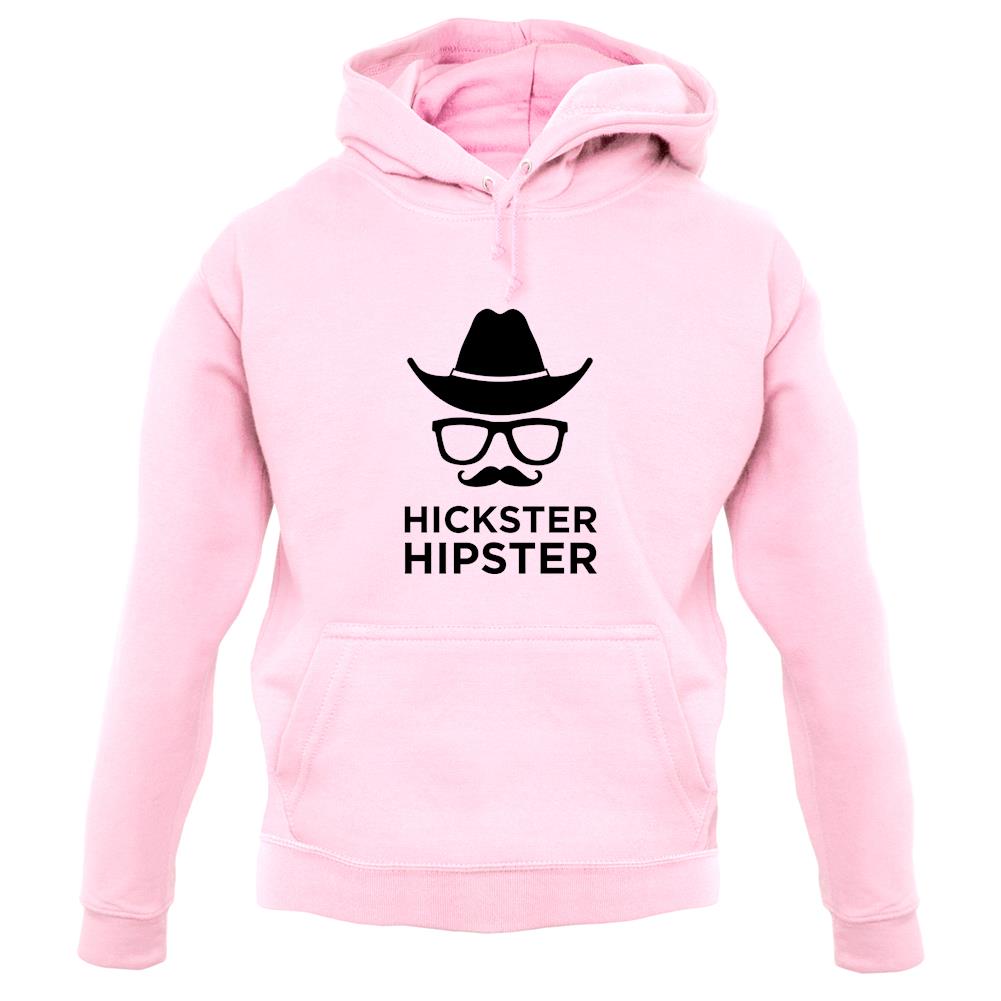 Hickster Hipster unisex hoodie Hickster Hipster unisex hoodie