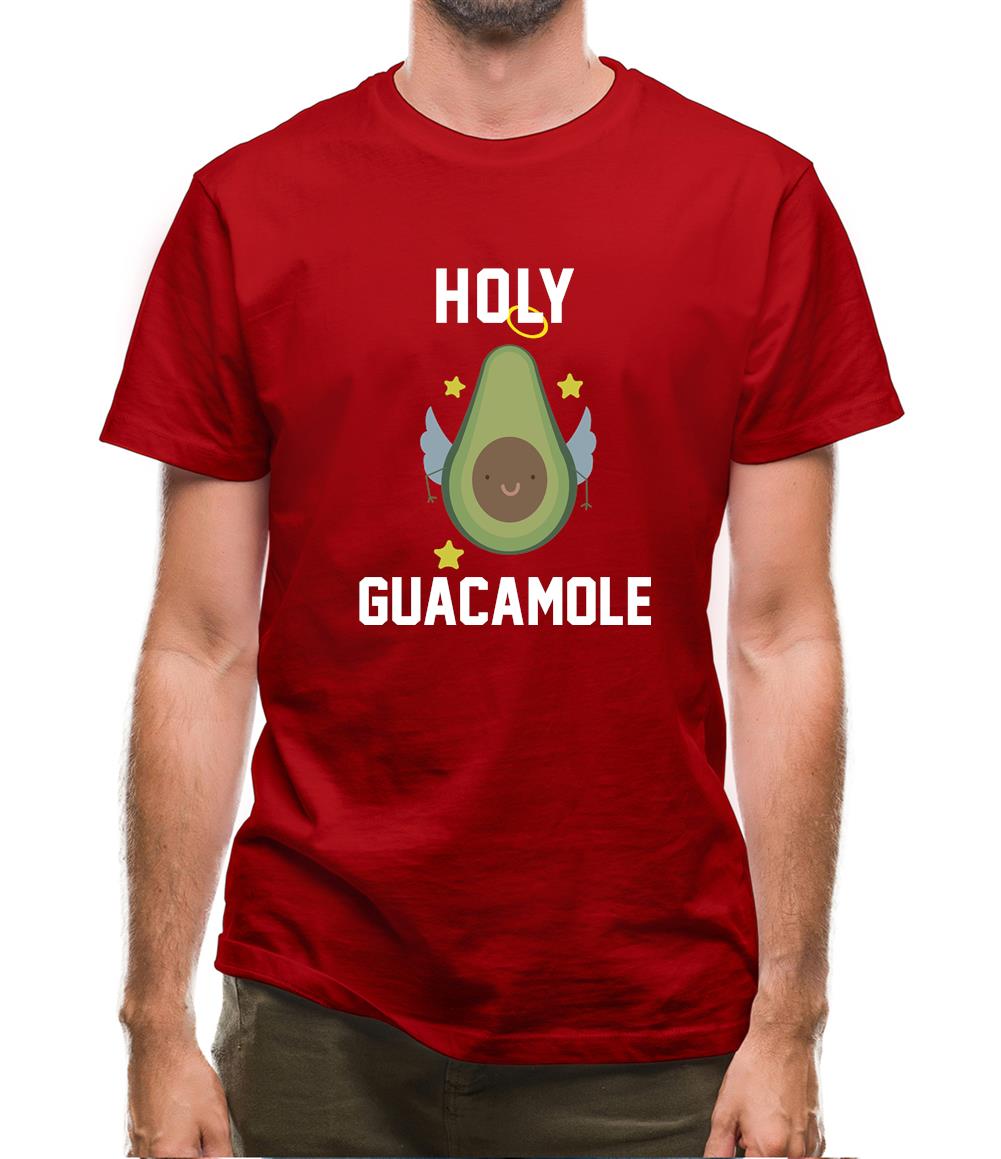 Holy Guacamole Mens T-Shirt Holy Guacamole Mens T-Shirt