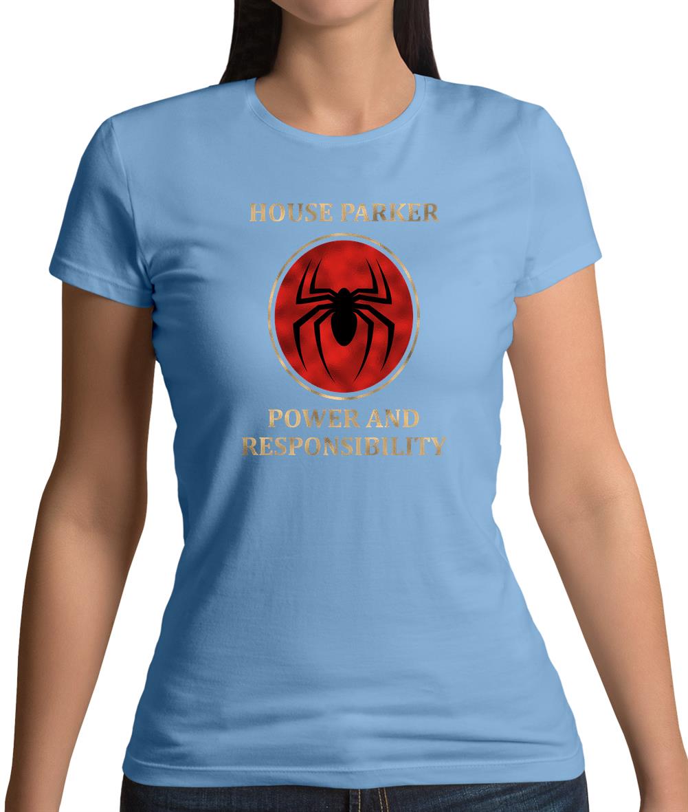 House Parker, Power And Responsibility Womens T-Shirt House Parker, Power And Responsibility Womens T-Shirt