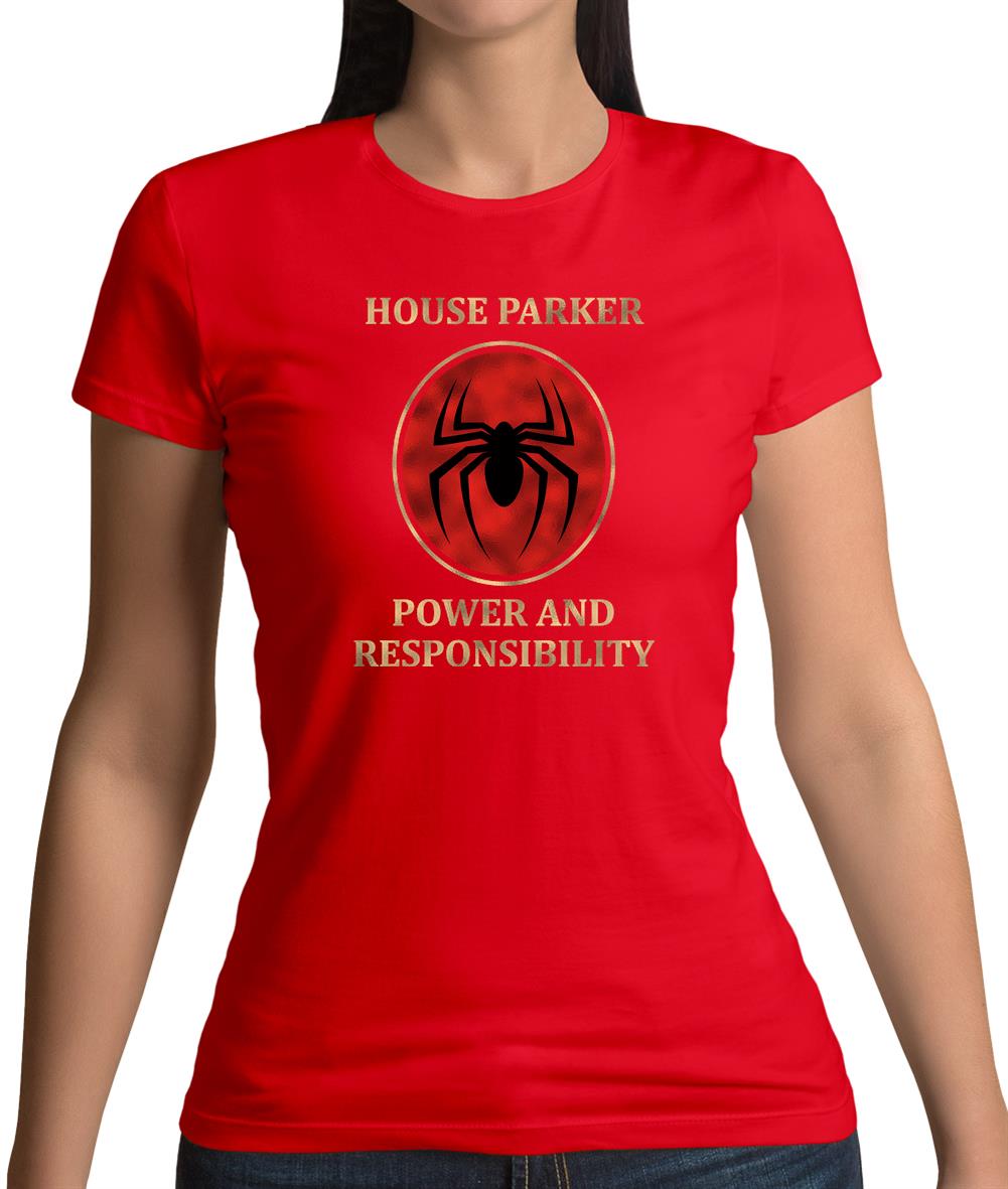 House Parker, Power And Responsibility Womens T-Shirt House Parker, Power And Responsibility Womens T-Shirt