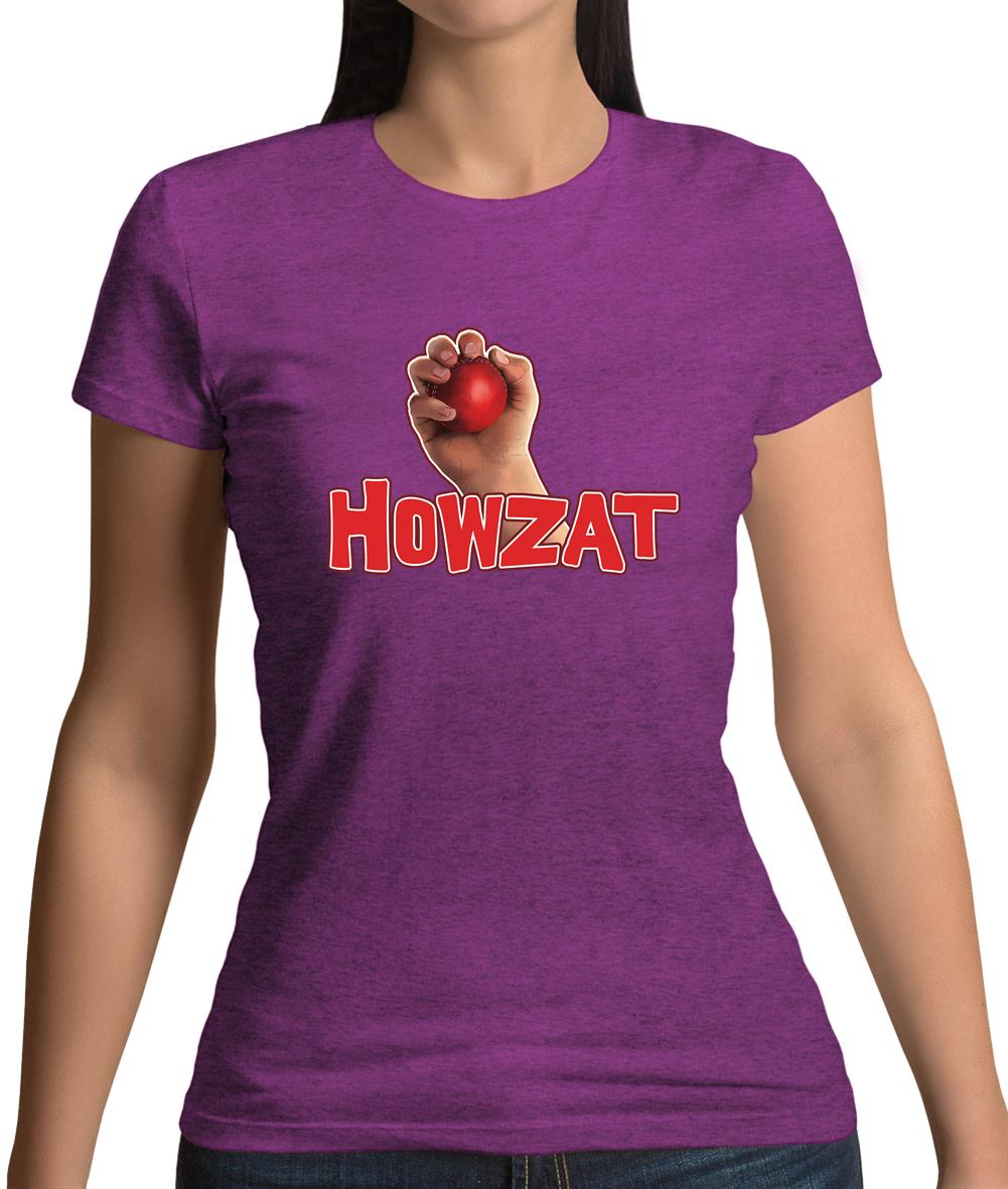Howzat Womens T-Shirt Howzat Womens T-Shirt