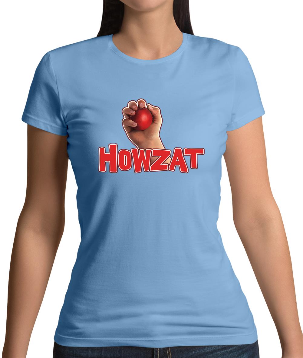 Howzat Womens T-Shirt Howzat Womens T-Shirt