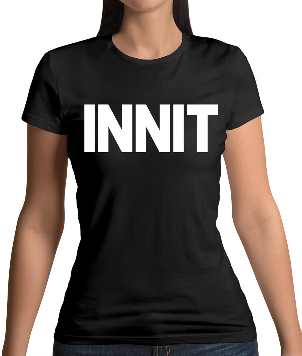 Innit Womens T-Shirt Innit Womens T-Shirt