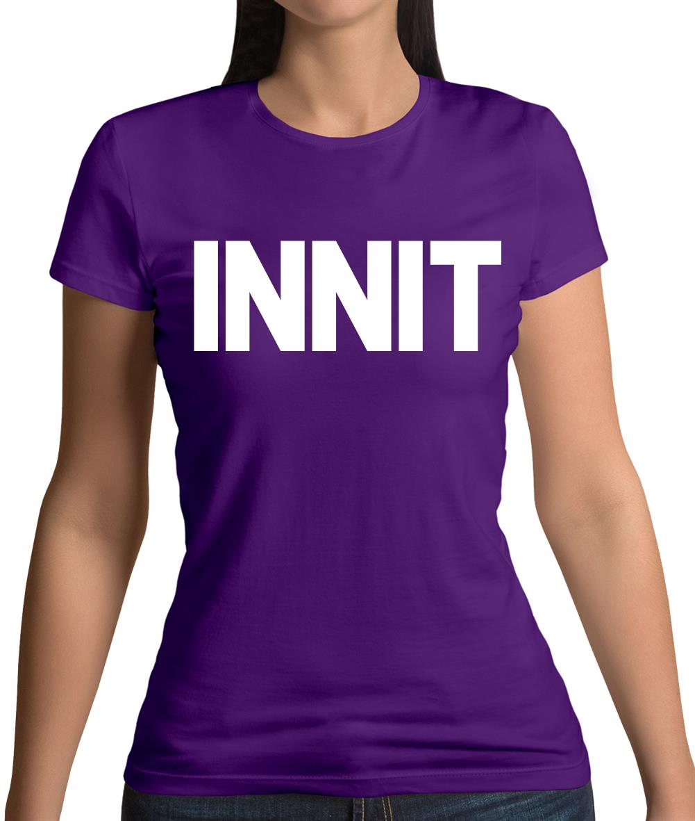 Innit Womens T-Shirt Innit Womens T-Shirt