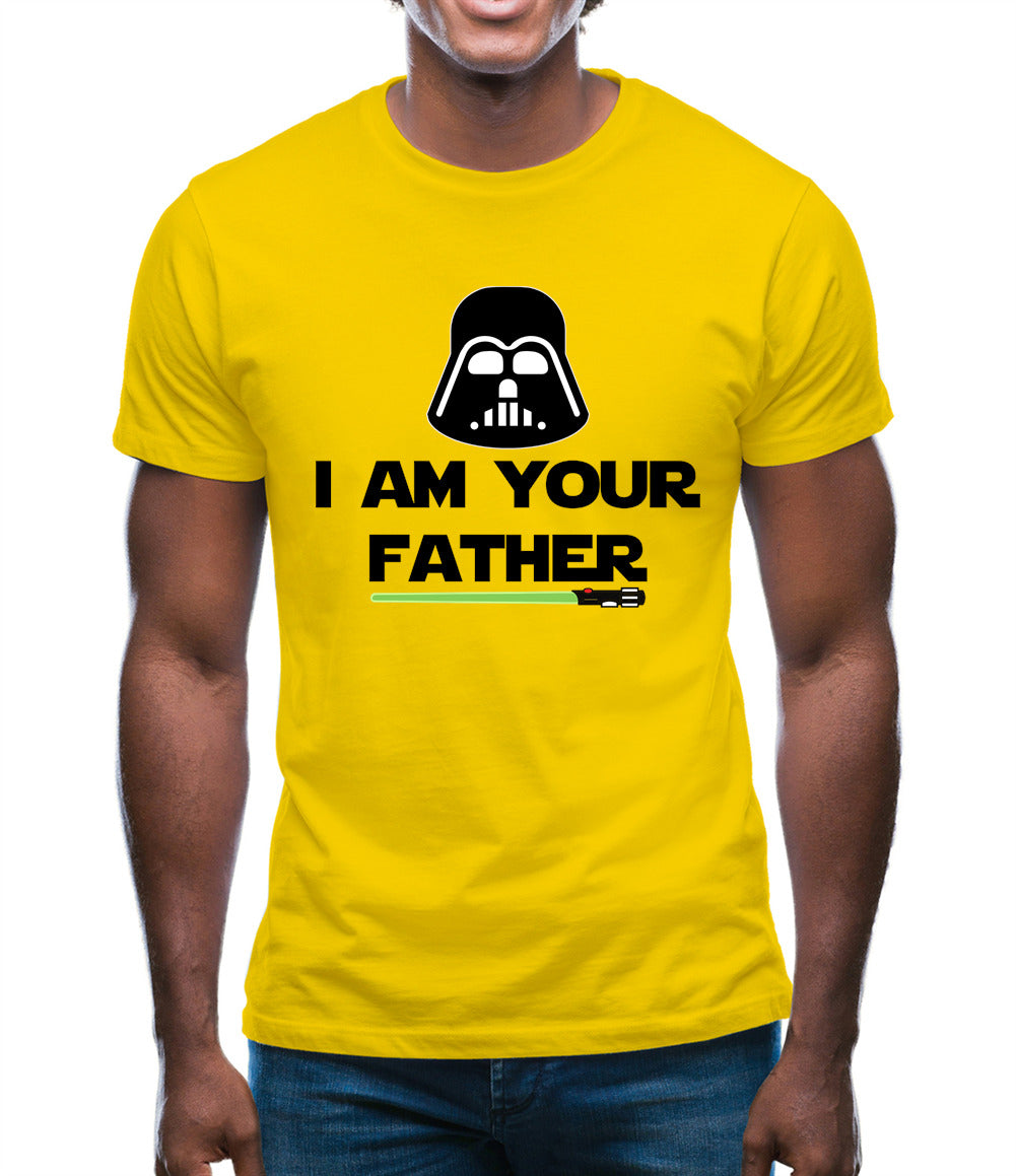 I Am Your Father Mens T-Shirt I Am Your Father Mens T-Shirt
