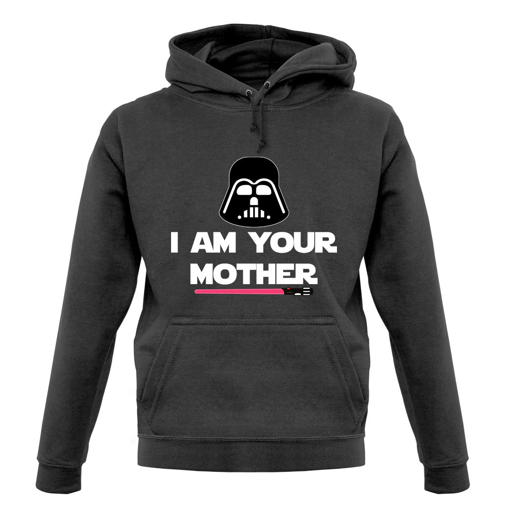 I Am Your Mother DV Unisex Hoodie I Am Your Mother DV Unisex Hoodie