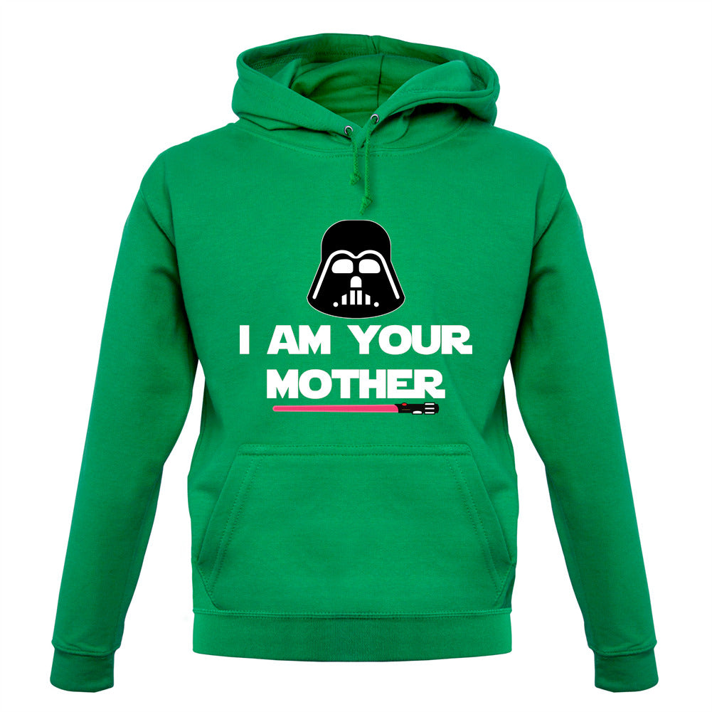 I Am Your Mother DV Unisex Hoodie I Am Your Mother DV Unisex Hoodie