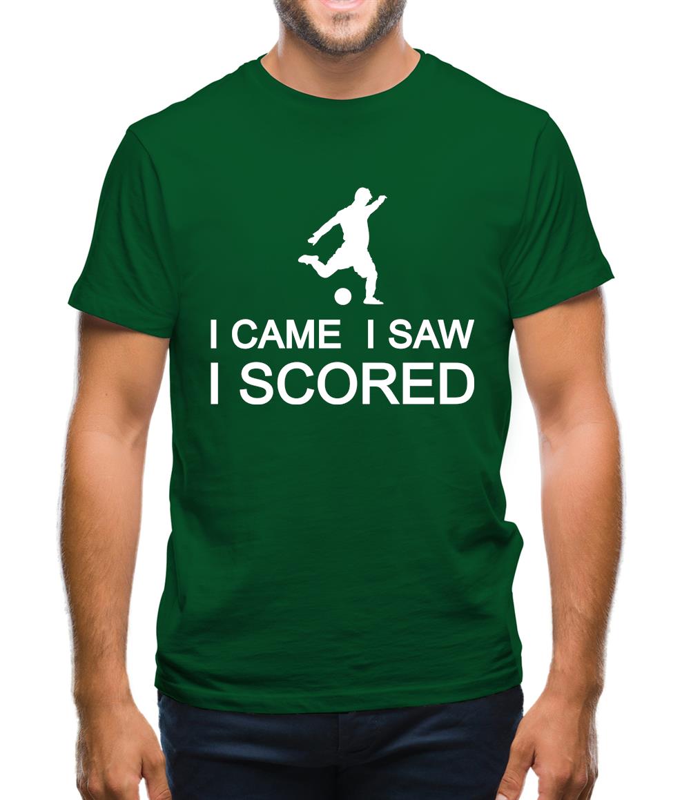 I Came I Saw I Scored Mens T-Shirt I Came I Saw I Scored Mens T-Shirt