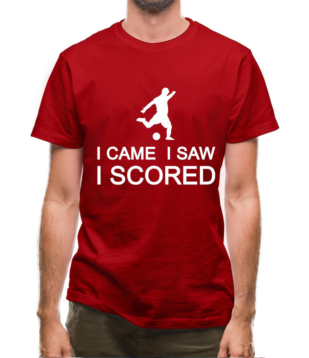 I Came I Saw I Scored Mens T-Shirt I Came I Saw I Scored Mens T-Shirt