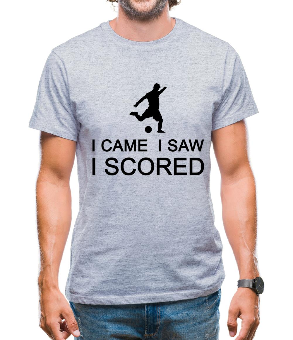 I Came I Saw I Scored Mens T-Shirt I Came I Saw I Scored Mens T-Shirt