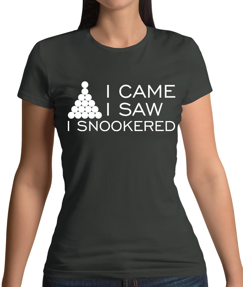 I Came I Saw I Snookered Womens T-Shirt I Came I Saw I Snookered Womens T-Shirt