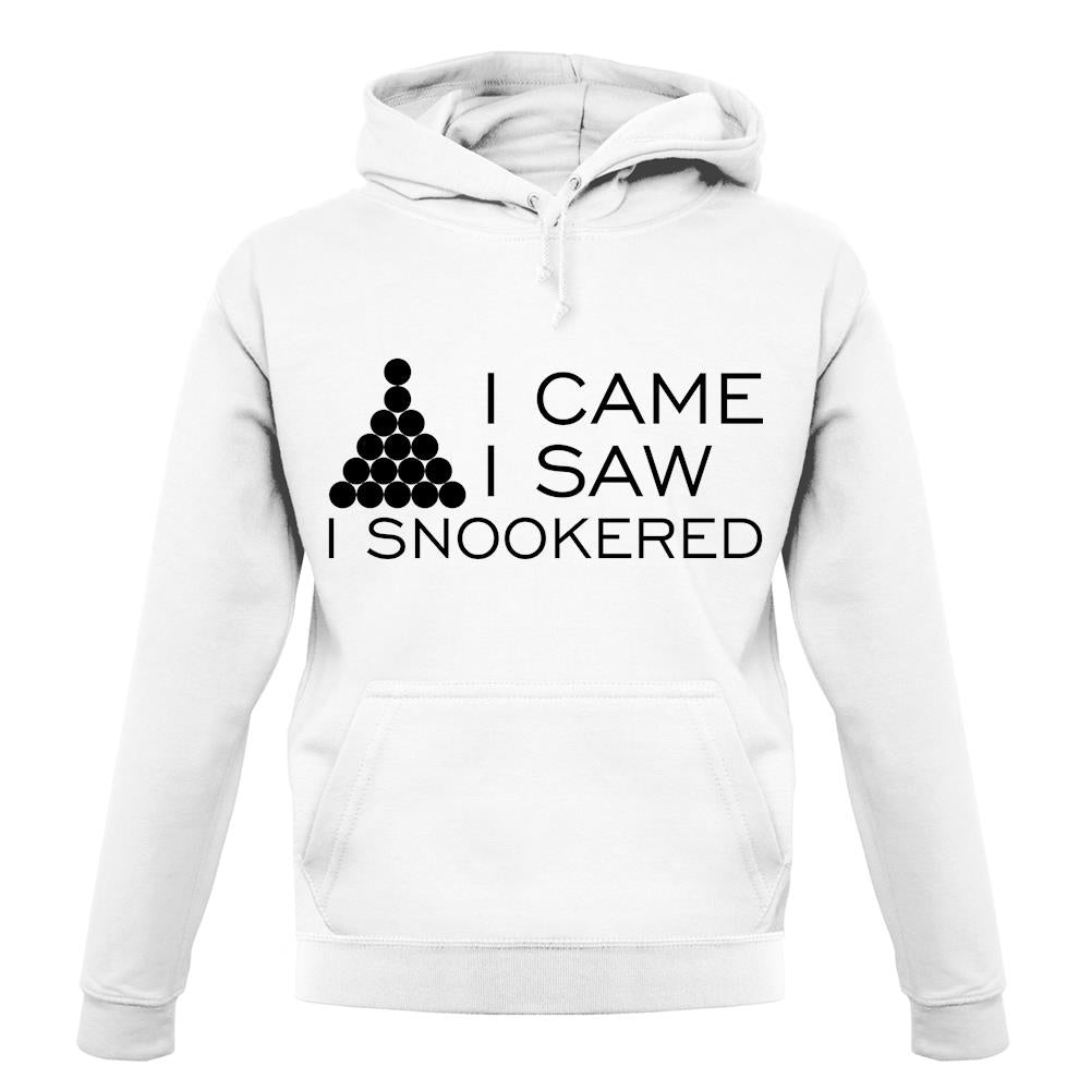 I Came I Saw I Snookered unisex hoodie I Came I Saw I Snookered unisex hoodie