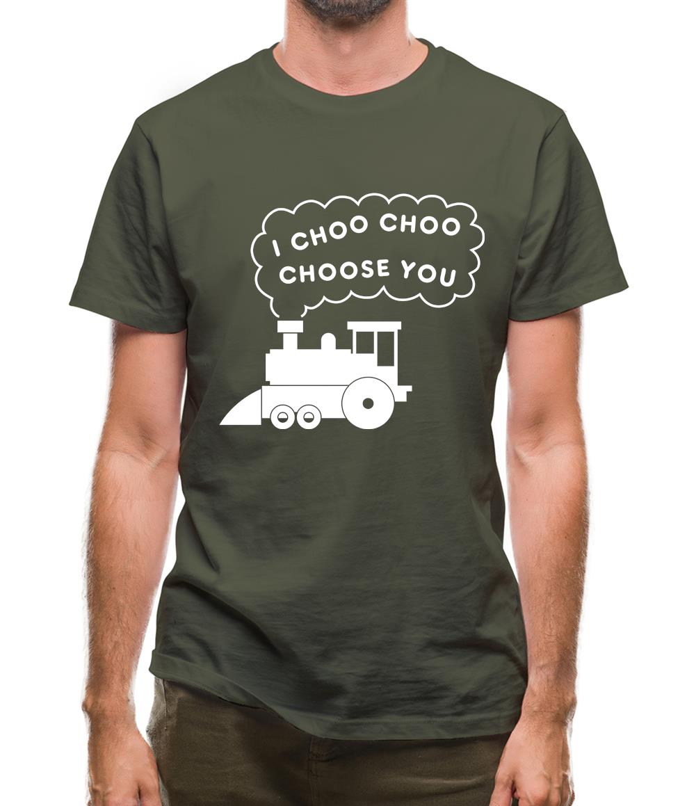 I Choo Choo Choose You Mens T-Shirt I Choo Choo Choose You Mens T-Shirt