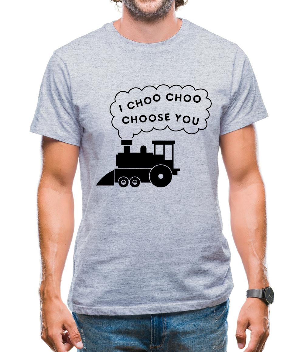 I Choo Choo Choose You Mens T-Shirt I Choo Choo Choose You Mens T-Shirt