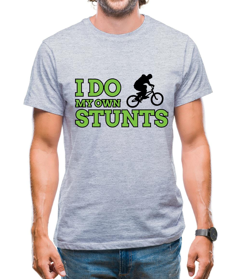 I Do My Own Stunts Bmx Mens T-Shirt I Do My Own Stunts Bmx Mens T-Shirt