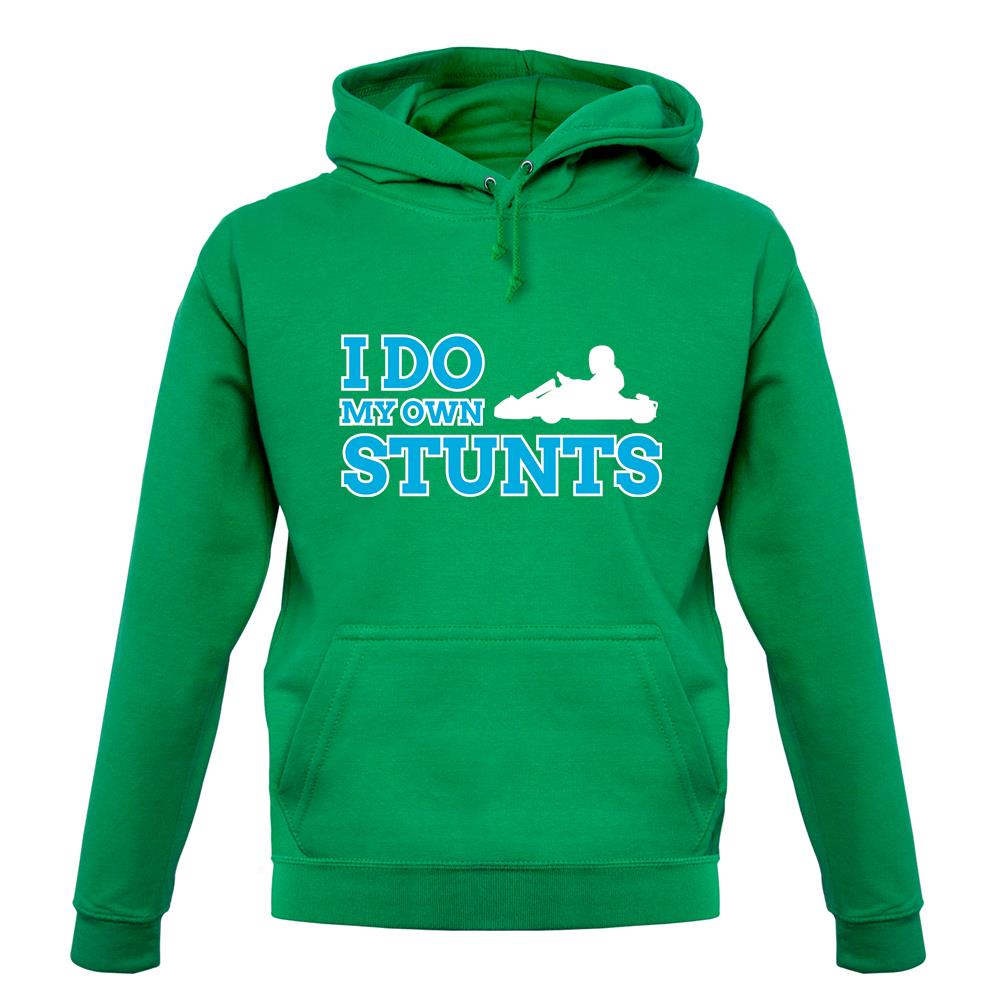 I Do My Own Stunts Go Kart unisex hoodie I Do My Own Stunts Go Kart unisex hoodie