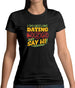 I Do Offline Dating Womens T-Shirt I Do Offline Dating Womens T-Shirt