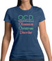 Obsessive Christmas Disorder Womens T-Shirt Obsessive Christmas Disorder Womens T-Shirt