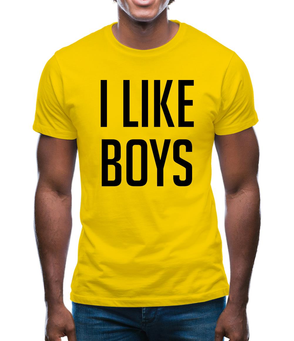 I Like Boys Mens T-Shirt I Like Boys Mens T-Shirt