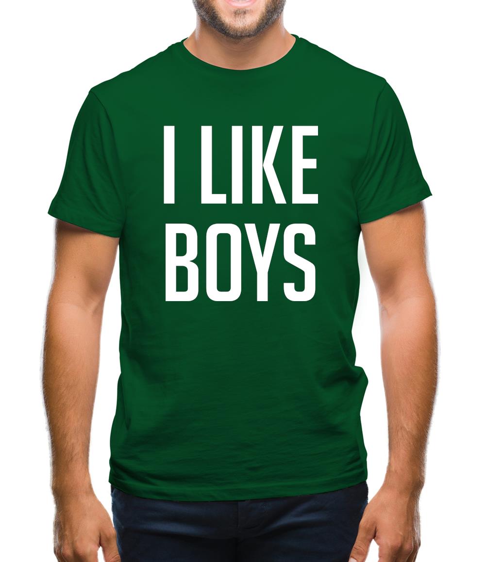 I Like Boys Mens T-Shirt I Like Boys Mens T-Shirt