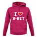 I Love 8-Bit unisex hoodie I Love 8-Bit unisex hoodie