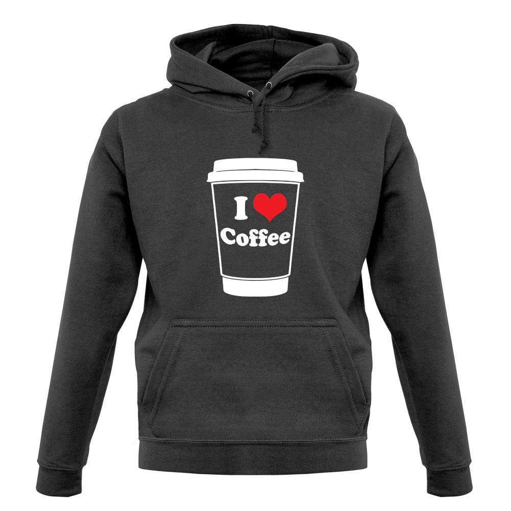 I Love Coffee unisex hoodie I Love Coffee unisex hoodie