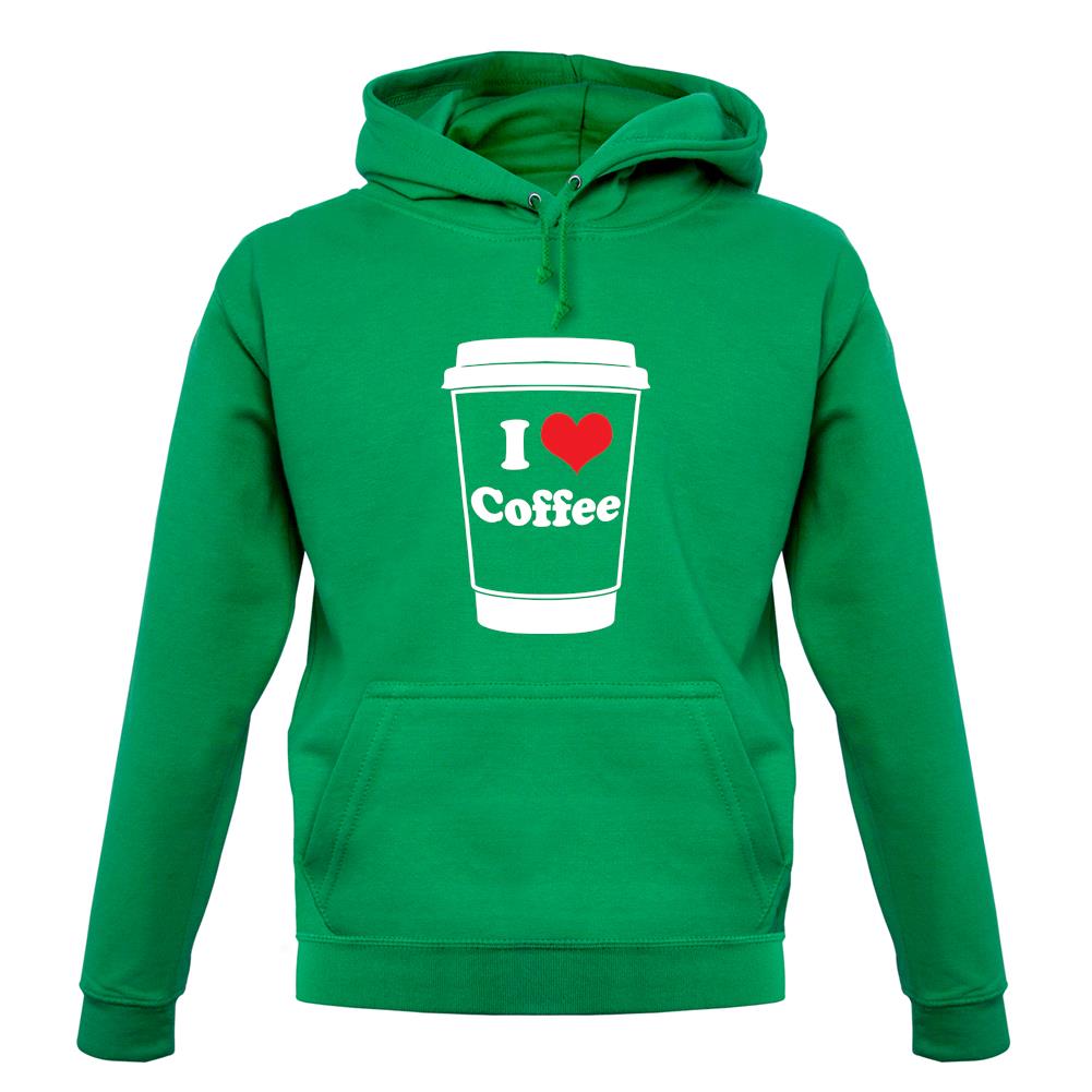 I Love Coffee unisex hoodie I Love Coffee unisex hoodie