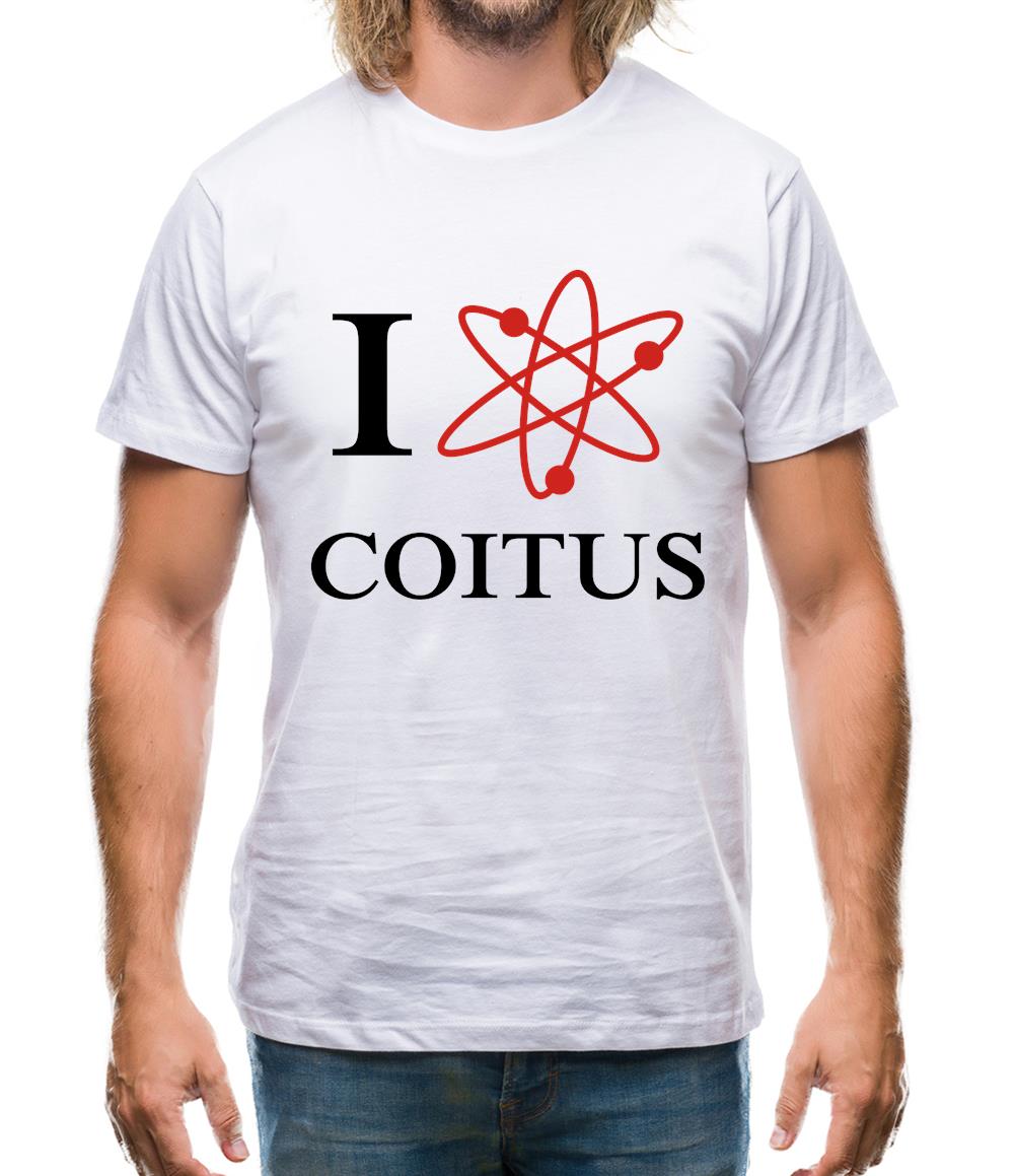 I Love Coitus Mens T-Shirt I Love Coitus Mens T-Shirt