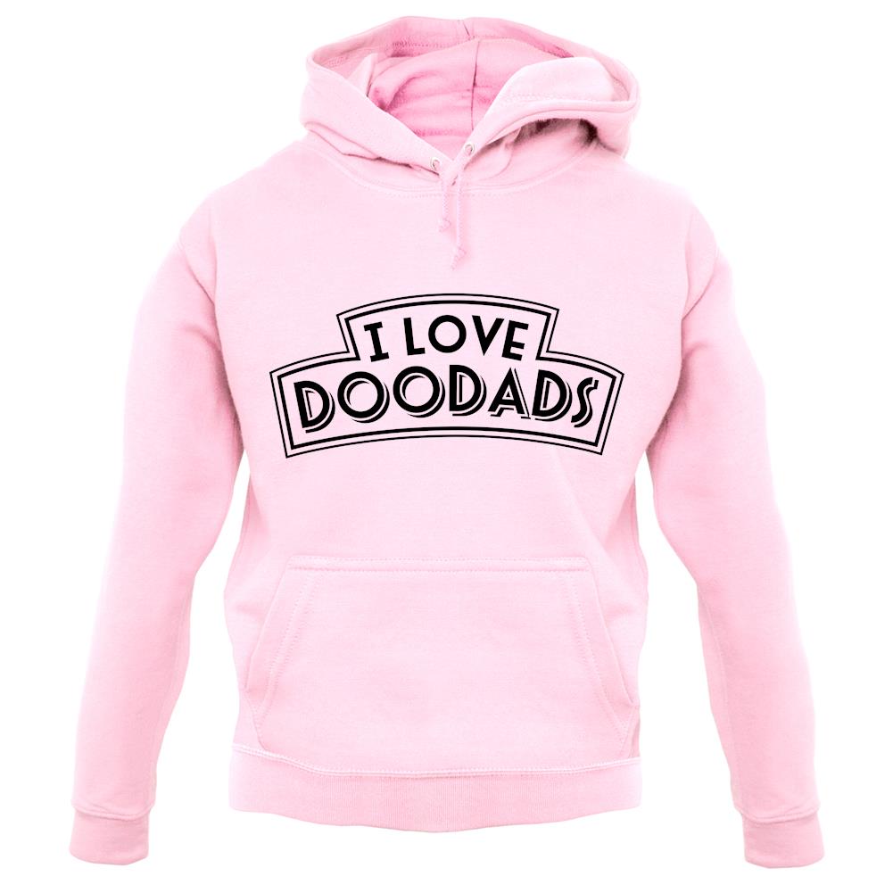I Love Doodads unisex hoodie I Love Doodads unisex hoodie