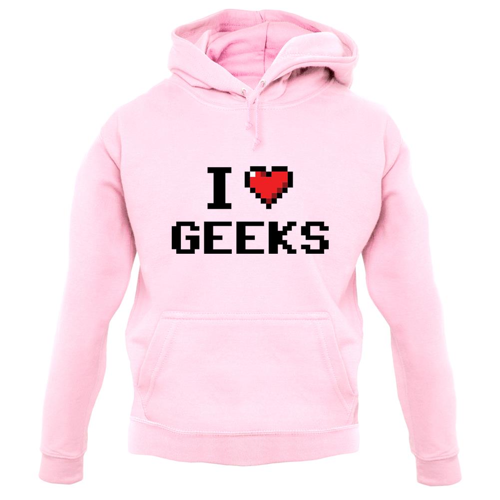 I Love Geeks (Pixels) unisex hoodie I Love Geeks (Pixels) unisex hoodie
