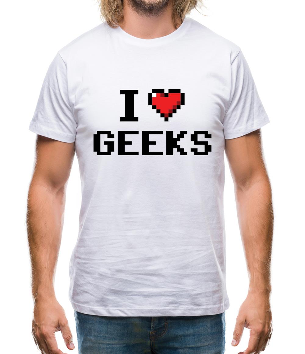 I Love Geeks (Pixels) Mens T-Shirt I Love Geeks (Pixels) Mens T-Shirt