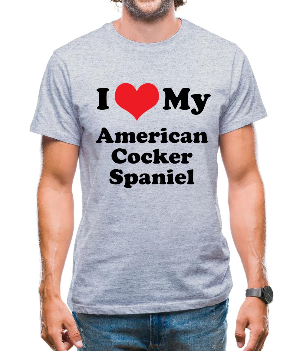 I Love My American Cocker Spaniel Mens T-Shirt I Love My American Cocker Spaniel Mens T-Shirt
