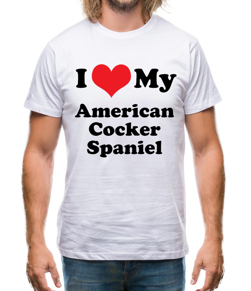 I Love My American Cocker Spaniel Mens T-Shirt I Love My American Cocker Spaniel Mens T-Shirt