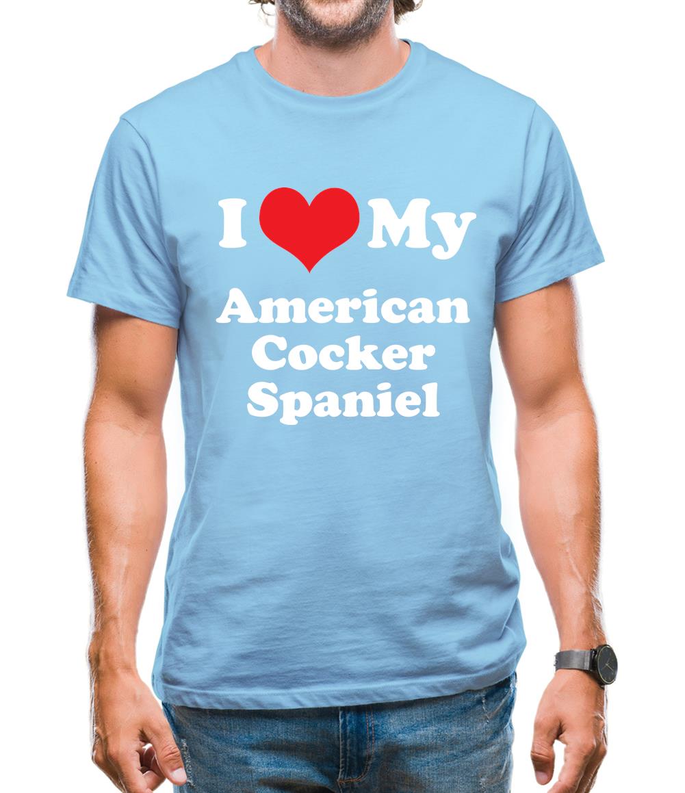 I Love My American Cocker Spaniel Mens T-Shirt I Love My American Cocker Spaniel Mens T-Shirt