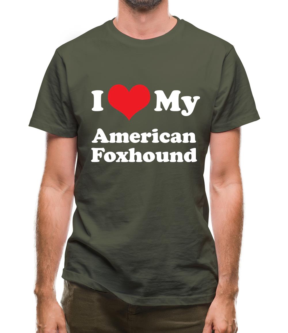 I Love My American Fox Hound Mens T-Shirt I Love My American Fox Hound Mens T-Shirt