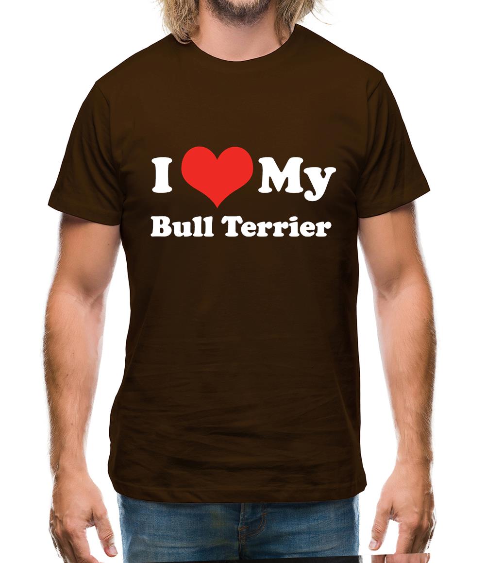 I Love My Bull Terrier Mens T-Shirt I Love My Bull Terrier Mens T-Shirt