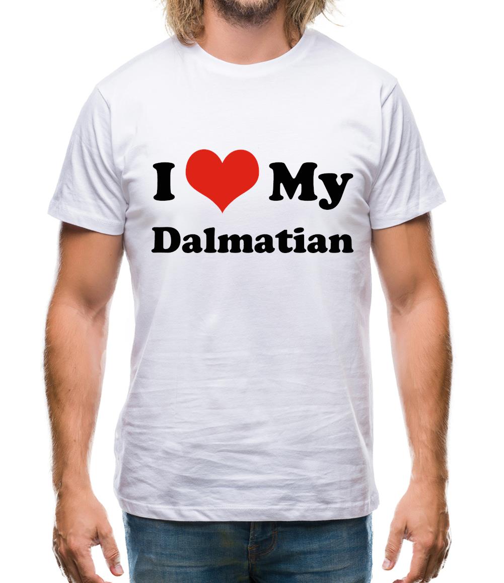 I Love My Dalmation Mens T-Shirt I Love My Dalmation Mens T-Shirt