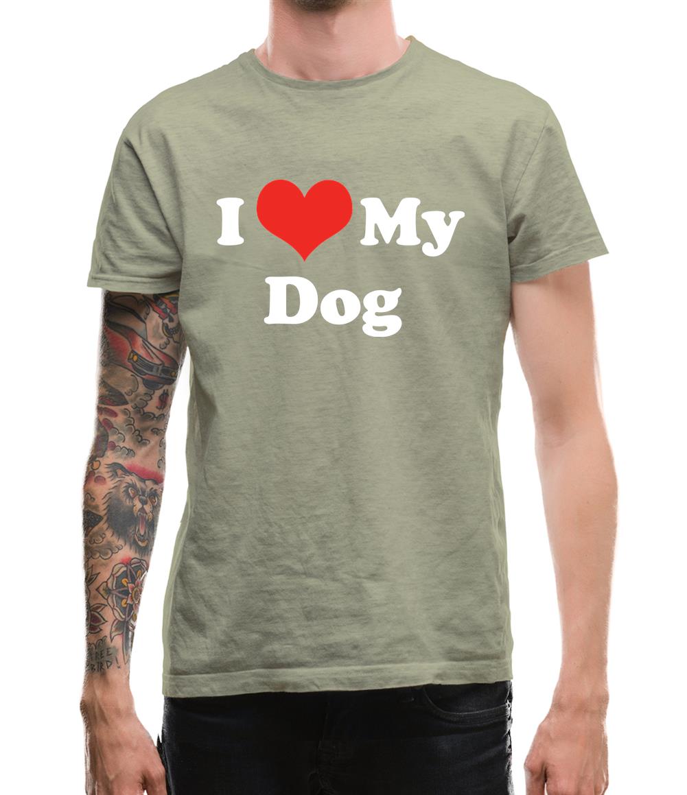 I Love My Dog Mens T-Shirt I Love My Dog Mens T-Shirt