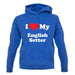 I Love My English Setter unisex hoodie